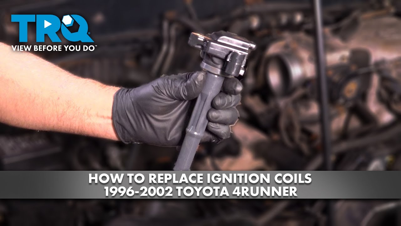 Как заменить катушки зажигания на Toyota 4Runner 1996-2002 годов