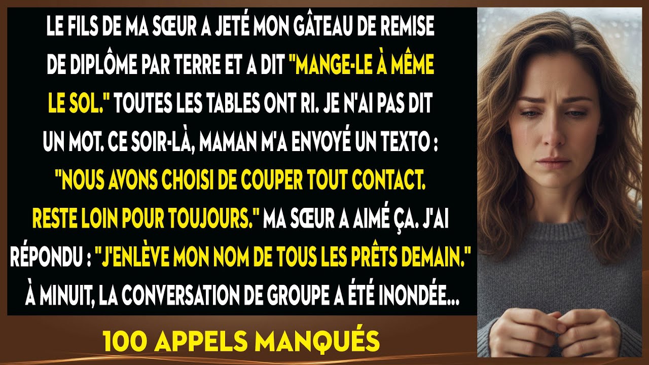 Le Fils De Ma Sœur A Jeté Mon Gâteau. Ma Famille A Ri. Alors, J'ai Coupé Les Ponts Et Les Vivres.