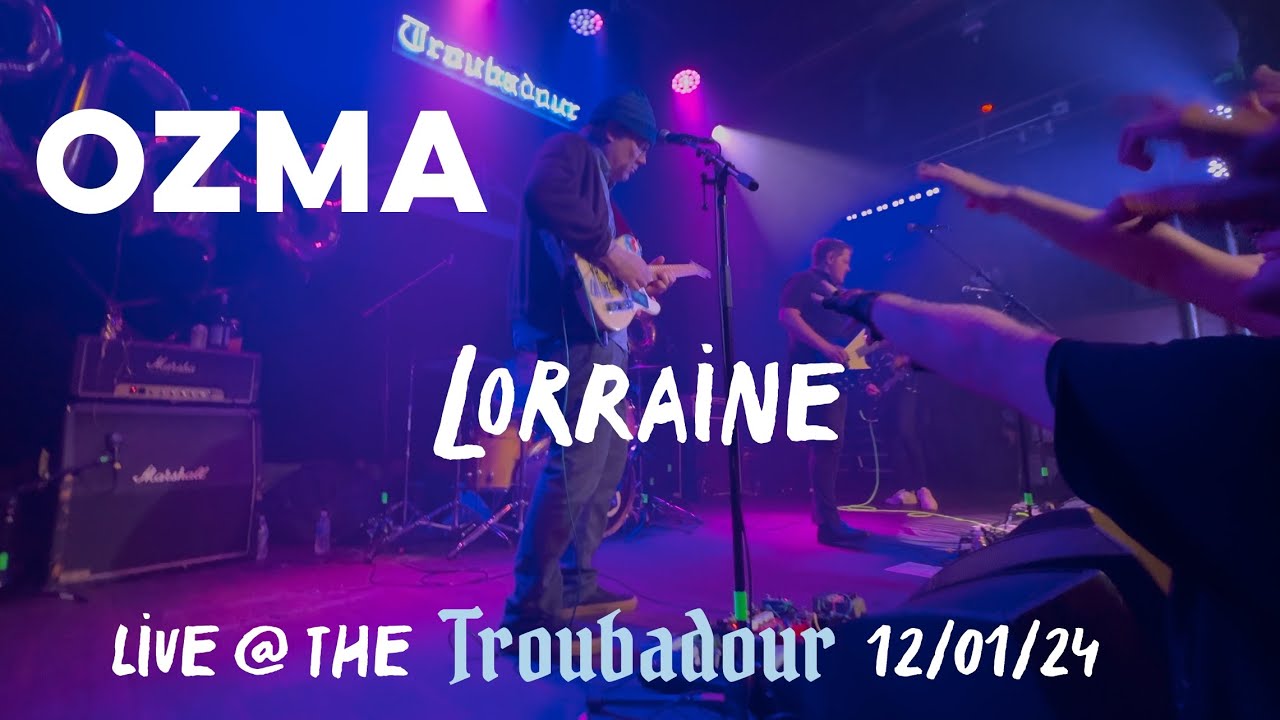 Ozma - Lorraine (Live @ The Troubadour 12/01/24)