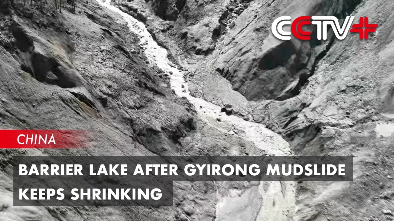 Barrier Lake After Gyirong Mudslide Keeps Shrinking