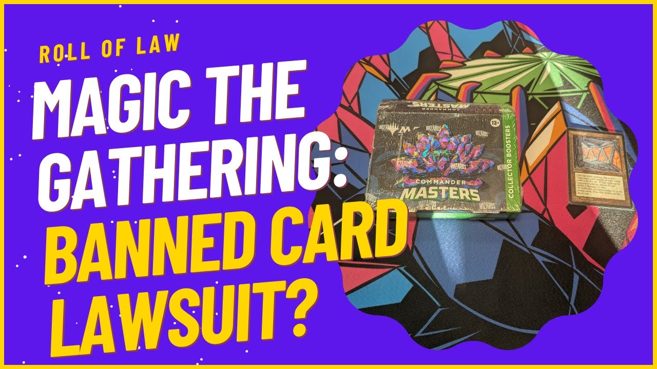 Will There Be A Lawsuit Over MTG Commander Card Bans?