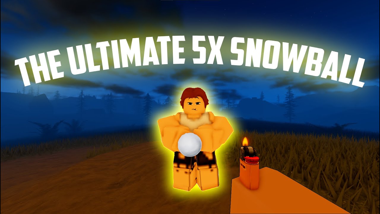 The Ultimate 5x Snowball