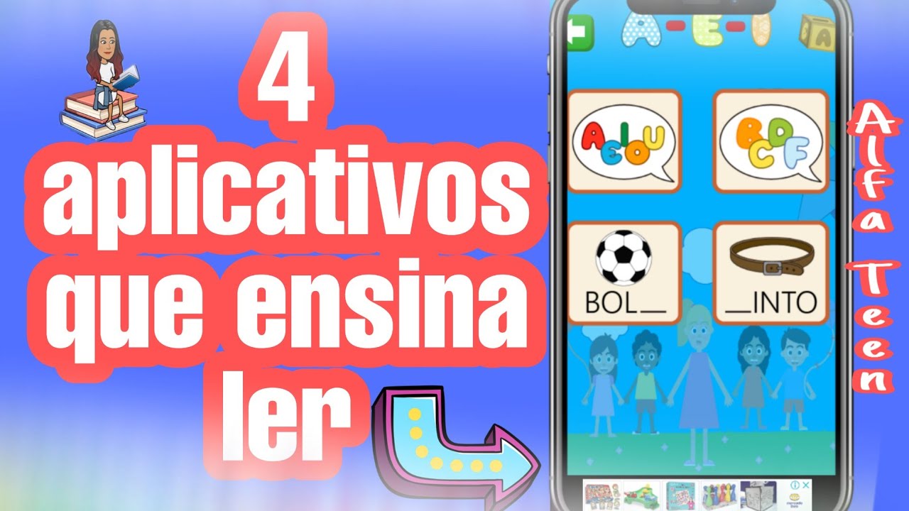 4 APLICATIVOS QUE ENSINA LER E ESCREVER