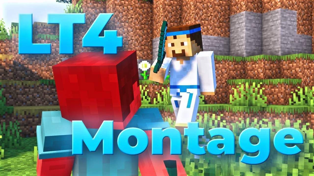 LT4 PvP Montage