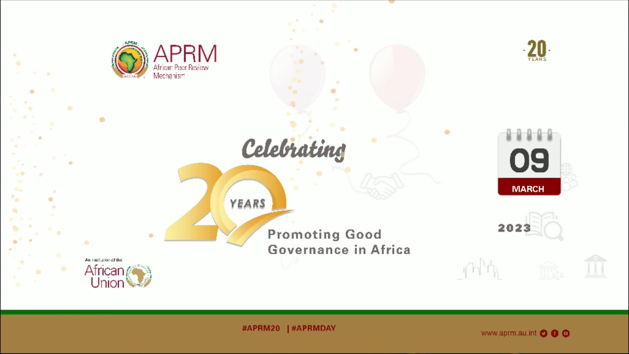 APRM@20 ANNIVERSARY CELEBRATION