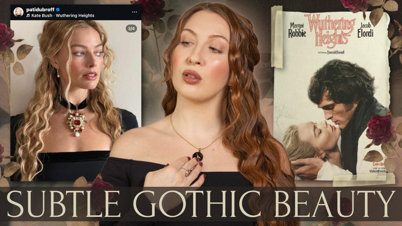 Margot Robbie&rsquo;s &ldquo;Wuthering Heights&rdquo; Era: HAIR & MAKEUP Tutorial