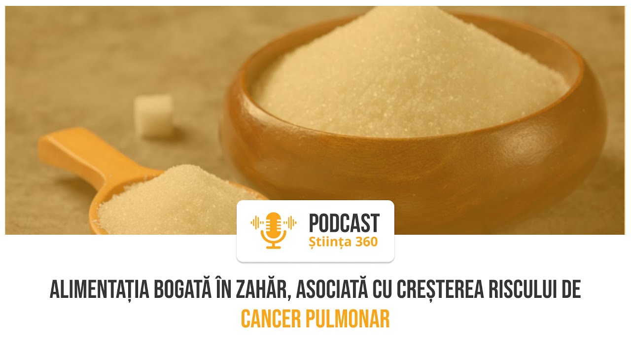 Alimentația bogată în zahăr și riscul crescut de Cancer Pulmonar | Dr. Marius Geantă | #știința360