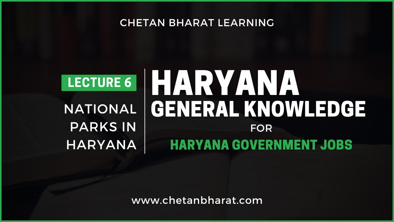 Haryana GK For Haryana Government Jobs | Lecture 6 | National Parks in Haryana