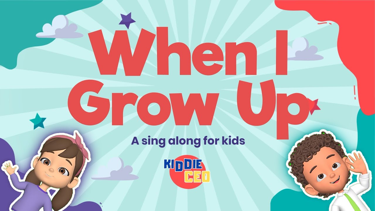 When I Grow Up | Kids Song About Jobs, Dreams & Helping Others