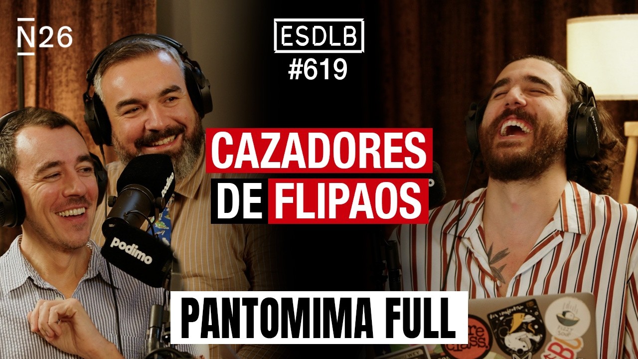 Ofender a todo el Mundo y Vivir de Ello | Pantomima Full #ESDLB Cap.619