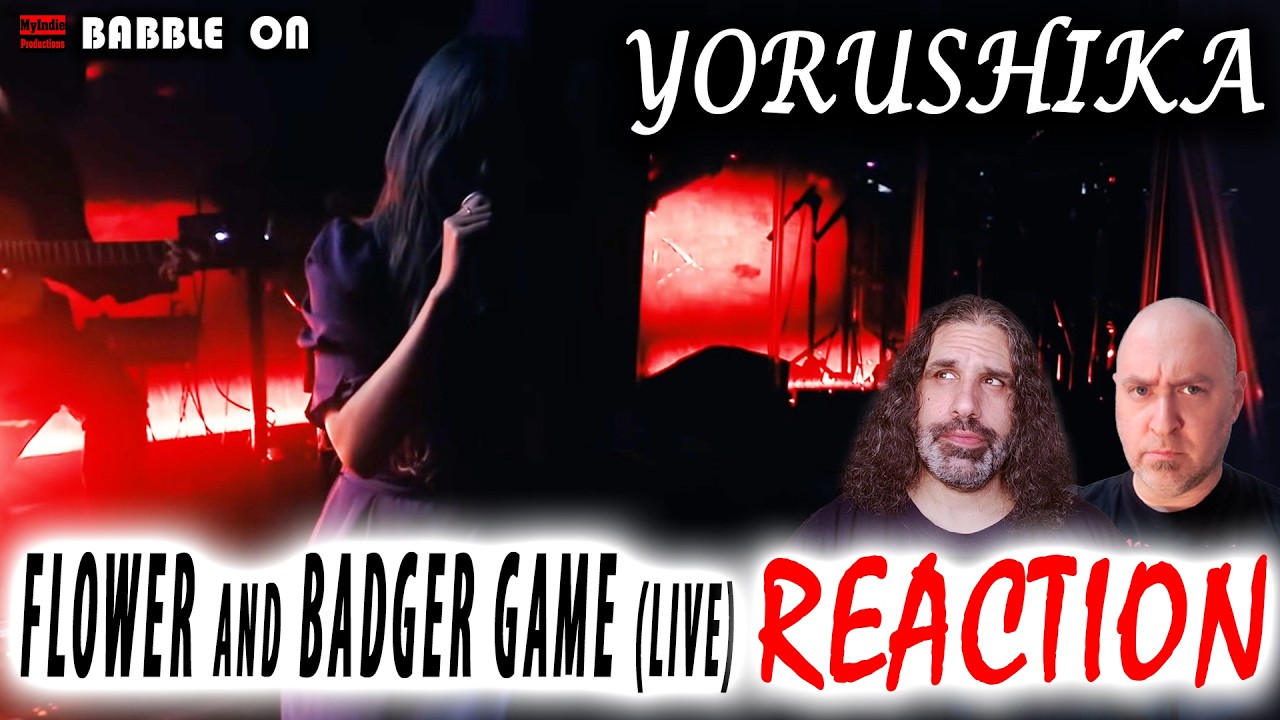 Indie Filmmakers React to YORUSHIKA - FLOWER AND BADGER GAME (Live) 