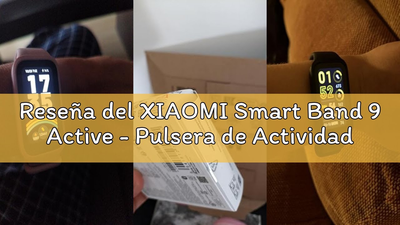 Reseña del XIAOMI Smart Band 9 Active - Pulsera de Actividad, autonomía de hasta 18 días, Pantalla T
