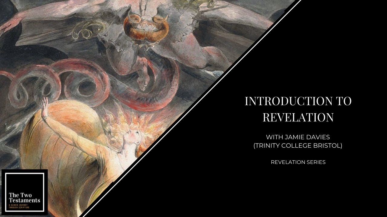 Introduction to Revelation with Jamie Davies