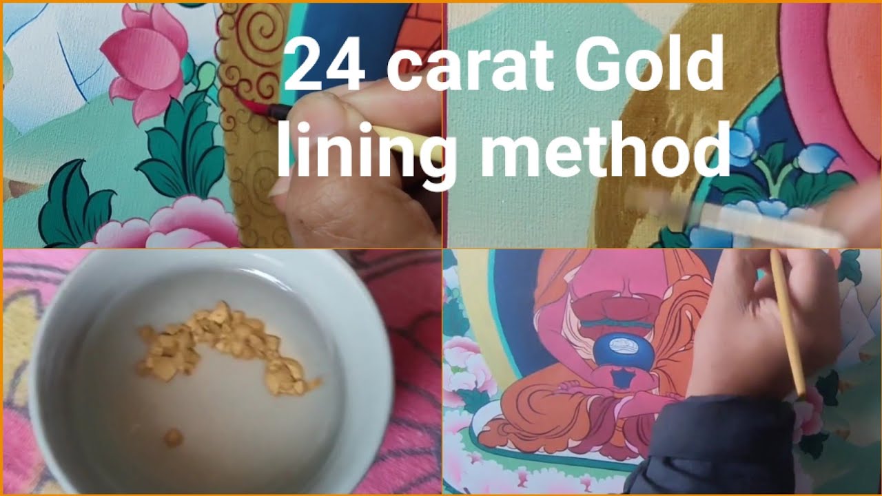 Thangka painting 24 carat Gold mixing with gul lining method