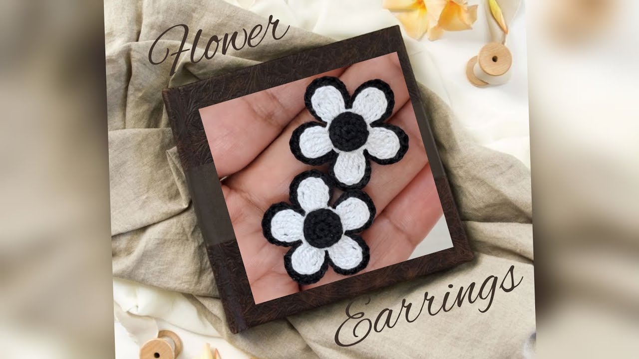 BEAUTIFUL FLOWER EARRINGS | CROCHET EARRINGS | CROCHET FLOWER EARRINGS