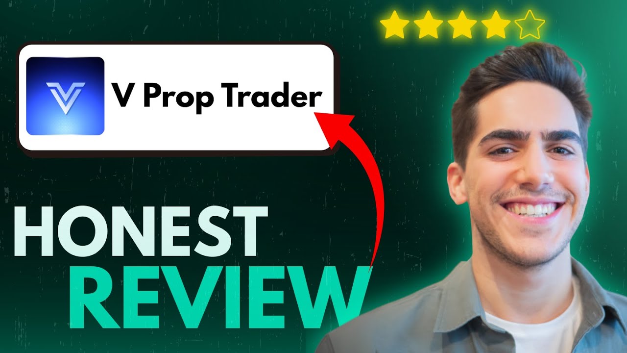 V Prop Trader Review 2025 &ndash; Legit Prop Firm or Fee Trap?