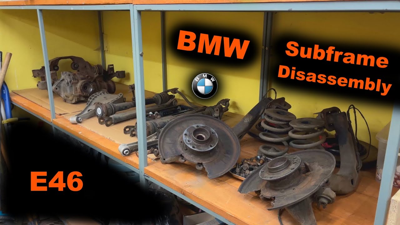 BMW E46: Subframe Restoration. Part 2 - Disassembly
