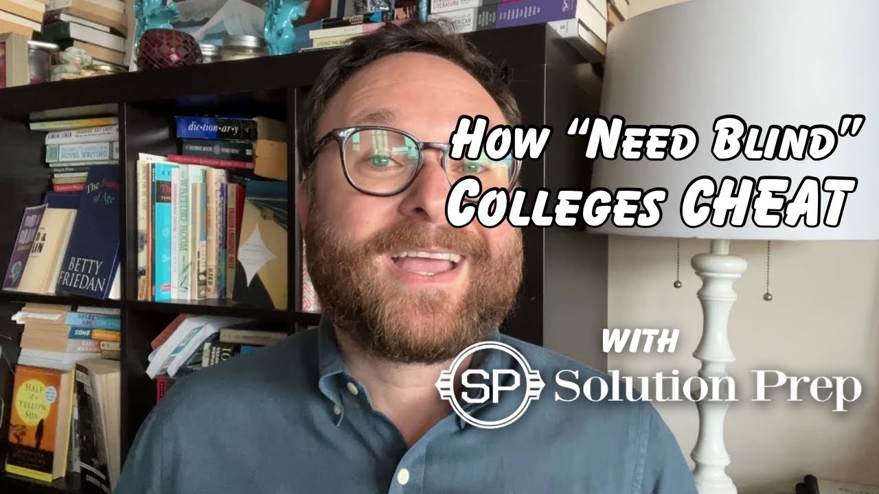 How &ldquo;Need Blind&rdquo; Colleges Cheat