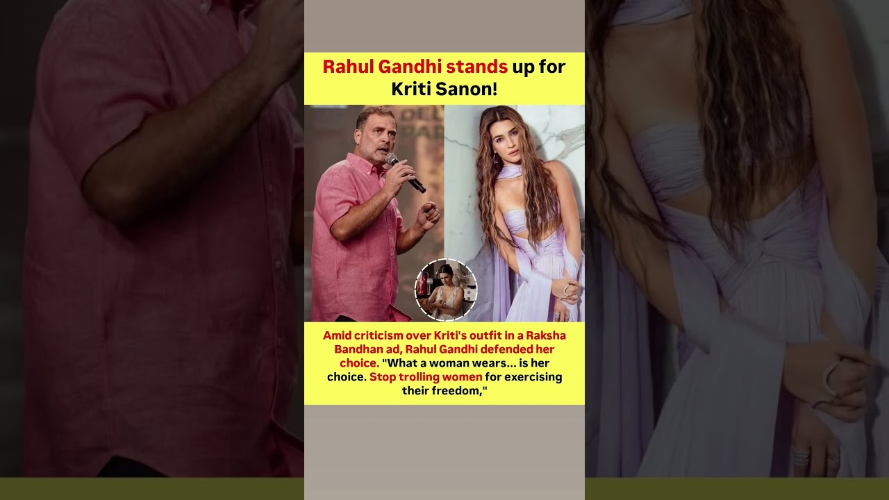 Political leader Rahul Gandhi has stepped in to support Bollywood actress Kriti Sanon after ..
