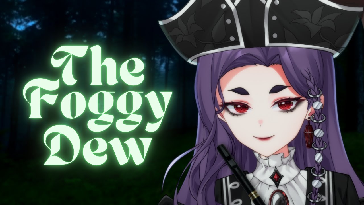 【COVER】The Foggy Dew // Vampirate Odessa 🩸🏴‍☠️// Young Dubliners