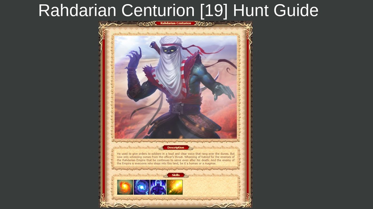 Warofdragons Hunt: Rahdarian Centurion19] - 1h 350g - Guide