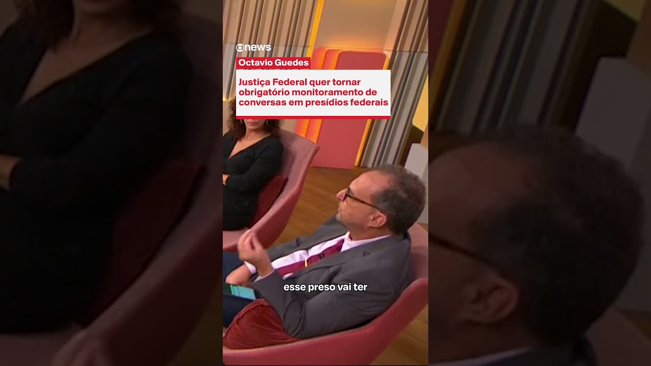 Justi&ccedil;a Federal quer tornar obrigat&oacute;rio monitoramento de conversas em pres&iacute;dios federais | Estudio i