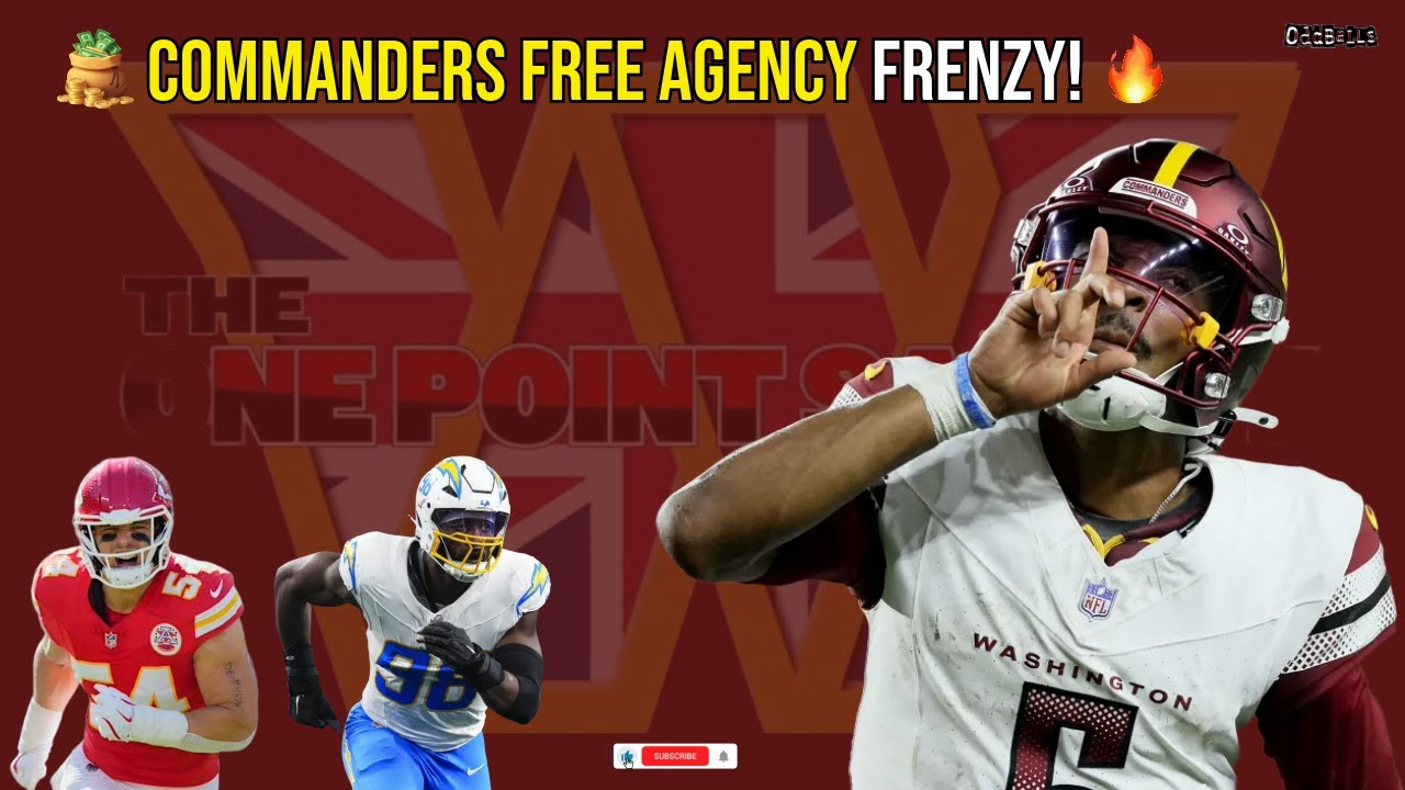 “COMMANDERS FREE AGENCY FRENZY: Washington Is Building a MONSTER