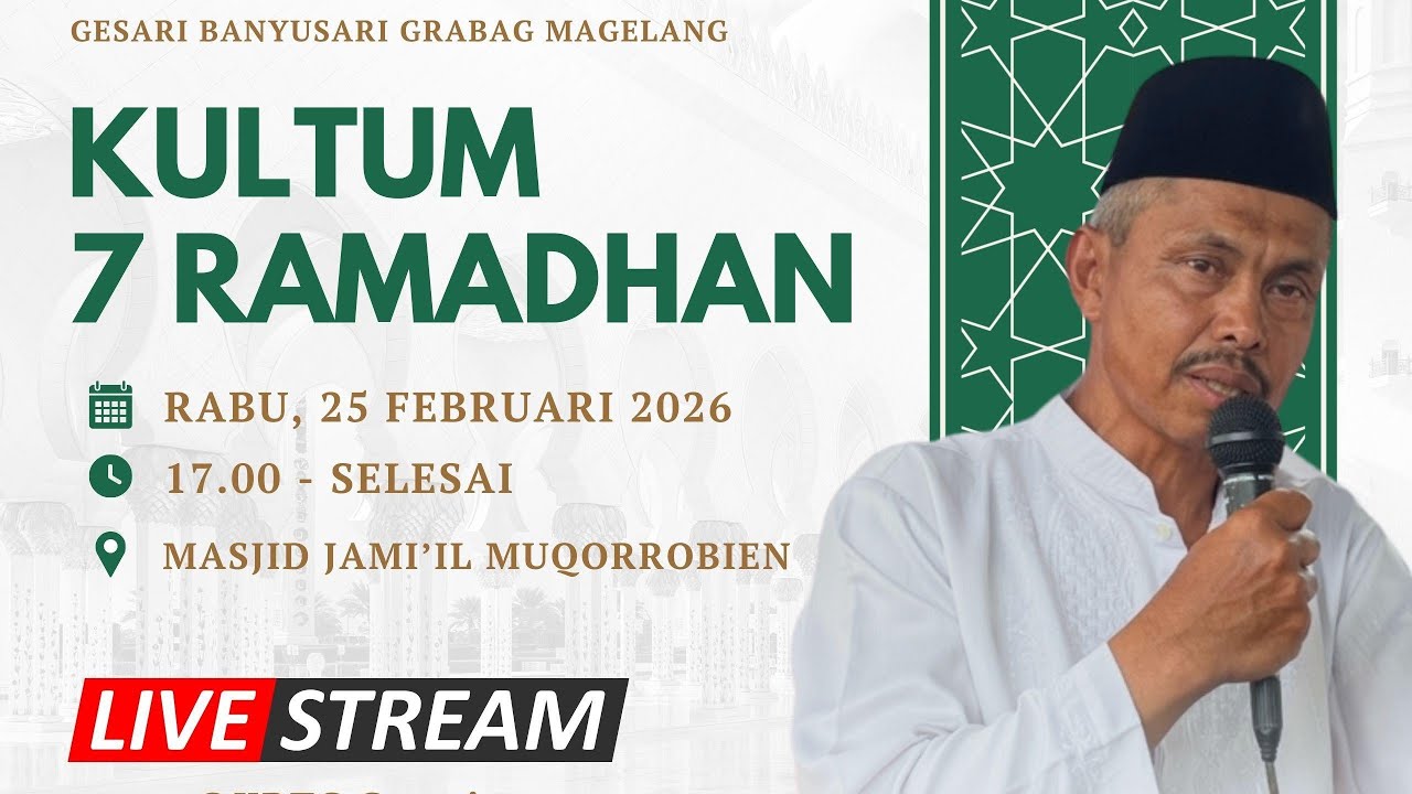 KULTUM 7 RAMADHAN 1447H