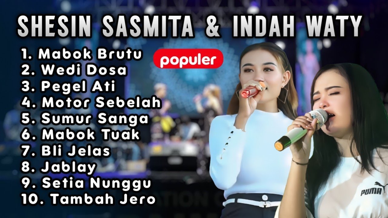 WEDI DOSA - MABOK BRUTU - FULL ALBUM SHESIN SASMITA & INDAH WATY  2025