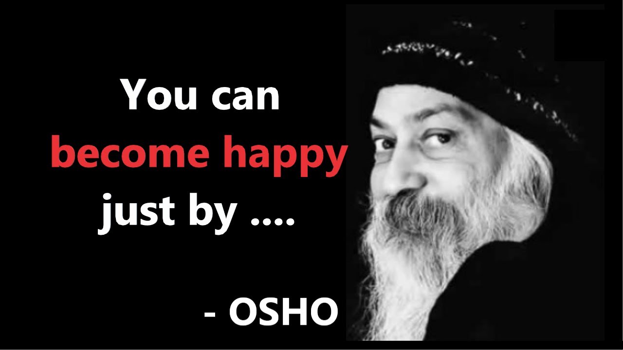 Top 10 Osho Quotes on Happiness || How to be happy? Beautiful Short Catchy Quotes about Happiness