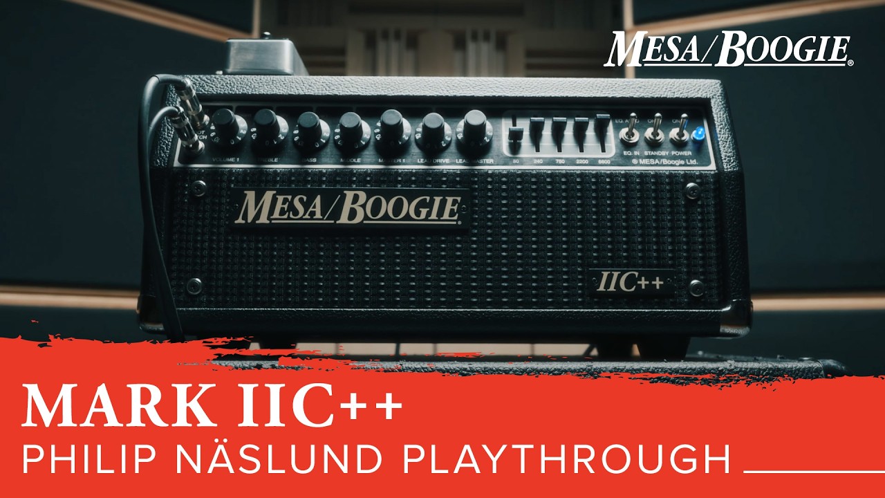 MESA/Boogie&reg; Mark IIC++ Philip N&auml;slund Playthrough