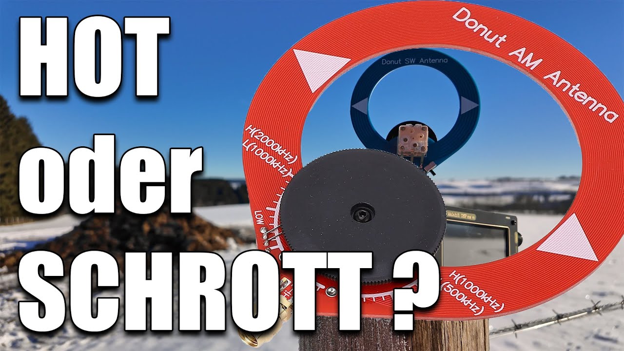 Hot oder Schrott ? Donut Loop Antennen für den Malahit