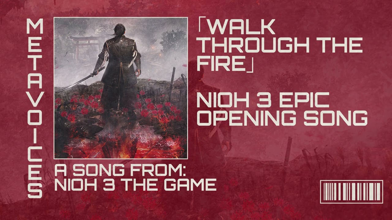 NIOH 3 THE GAME EPIC ORIGINAL SOUNDTRACK (OST) - SHAMISEN ROCK OPENING - WALK THROUGH THE FIRE