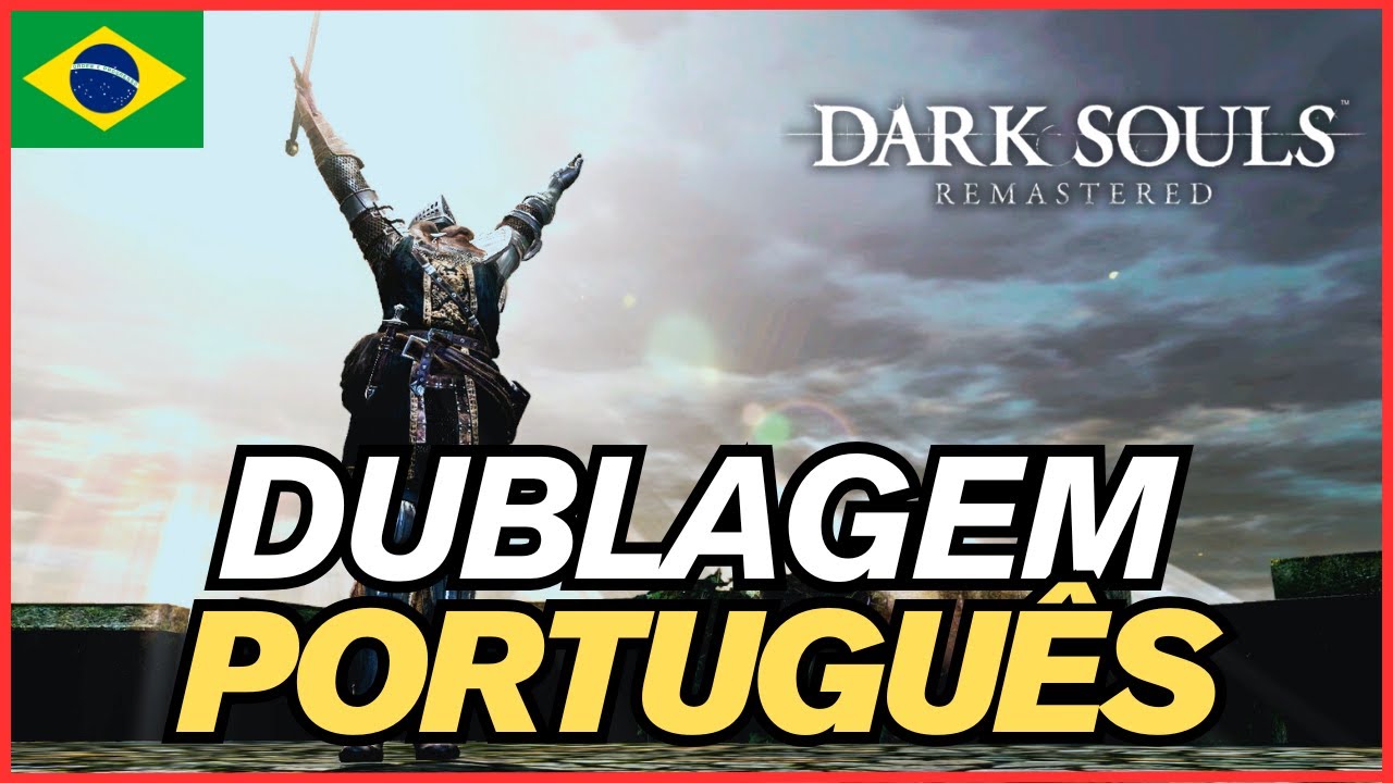 Como instalar DUBLAGEM em PORTUGUES [PTBR] - DARK SOULS REMASTERED #tutorial