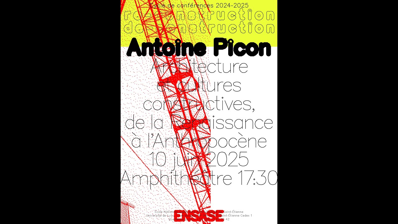 Antoine Picon - Architecture et cultures constructives, de la Renaissance à l’Anthropocène