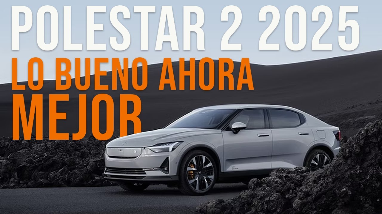 POLESTAR 2  PERFORMANCE 2025 , un eléctrico CASI PERFECTO | Review - Opinión