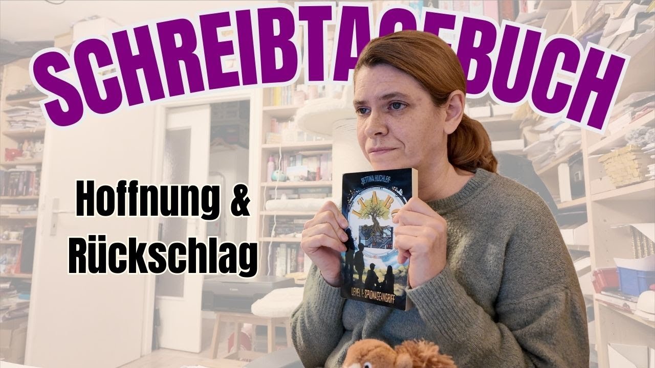 Schreibtagebuch - Zwischen Hoffnung, Rückschlägen und neuen Schreibmomenten