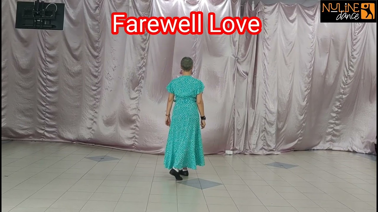 Farewell Love walkthrough by Choreographer Adeline Cheng (Nuline Dance Malaysia)