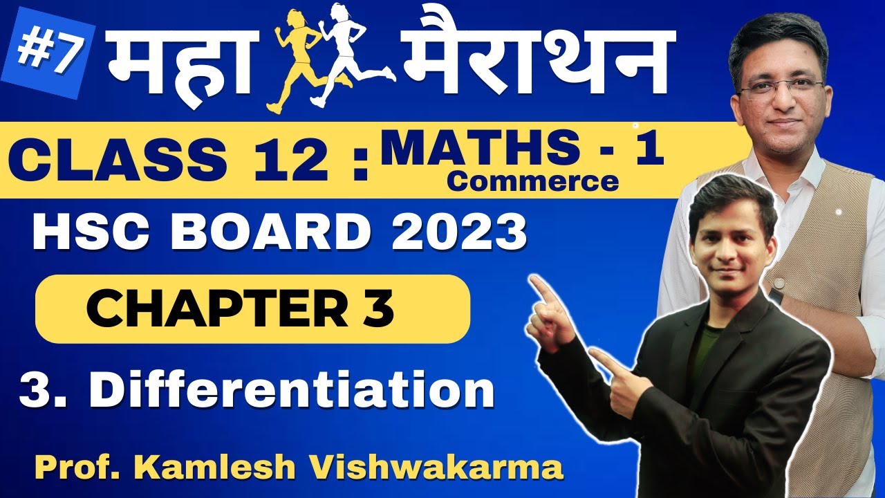 Maha Marathon | Class 12th | Maths 1 | Chapter 3 Differentiation | HSC Board 2023 |