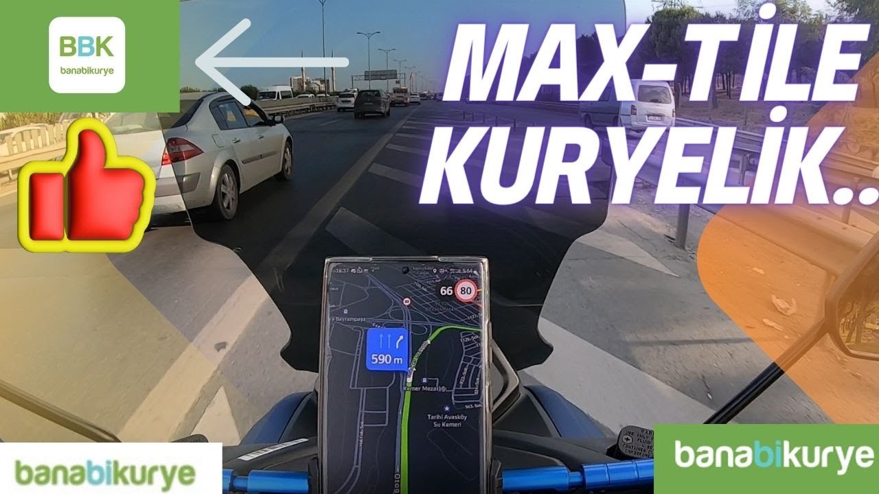 ARORA MAX-T İLE BBK KURYELİK YAPTIM BANABİKURYE