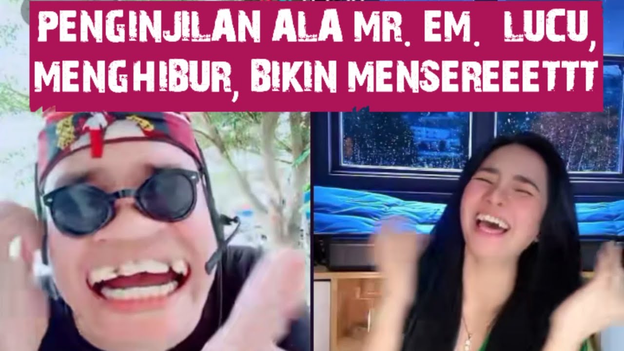 PENGINJILAN ALA MR. EM LUCU, MENGHIBUR, BIKIN MENSEREEETTT