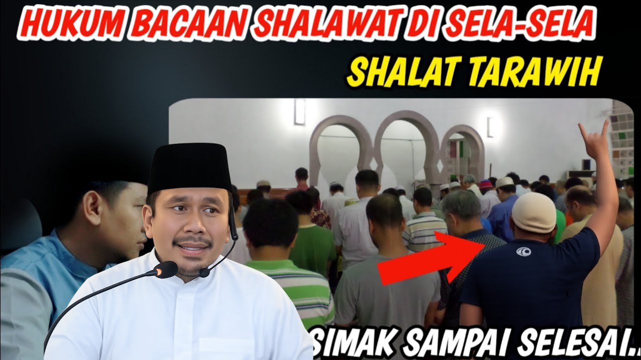 Hukum Bacaan Shalawat Di Sela-sela Shalat Tarawih!! Simak Sampai Selesai..