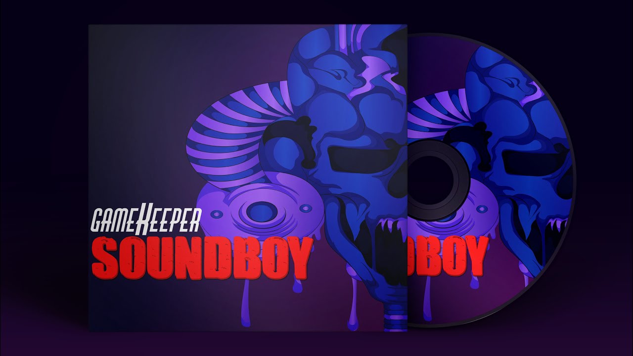 Gamekeeper - Soundboy (Free Download)