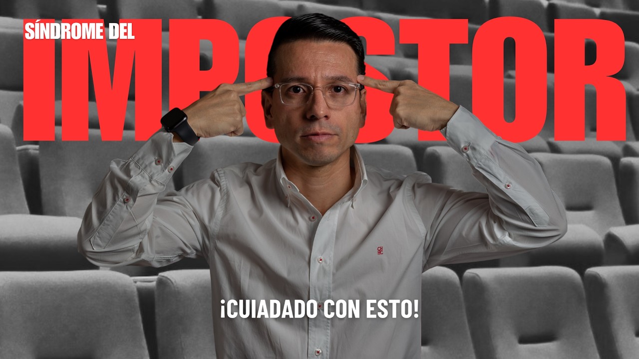 El Síndrome del Impostor: Cómo Silenciar la Voz que te Sabotea
