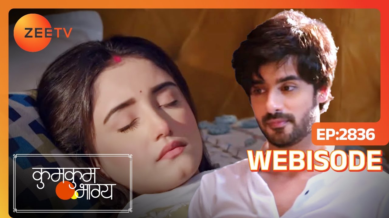 RV कर रहा है Poorvi की Care | Kumkum Bhagya | Ep - 2836 | Webisode | Zee TV