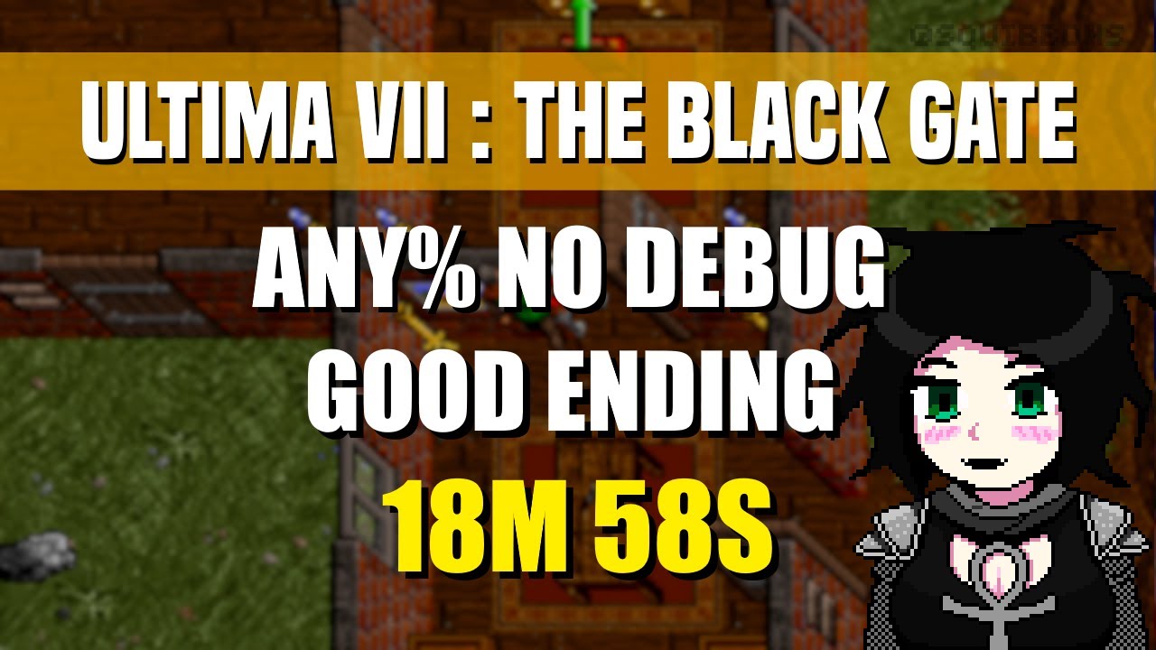 Ultima 7 (DOS) - Any% NDR Good End - 18m58s