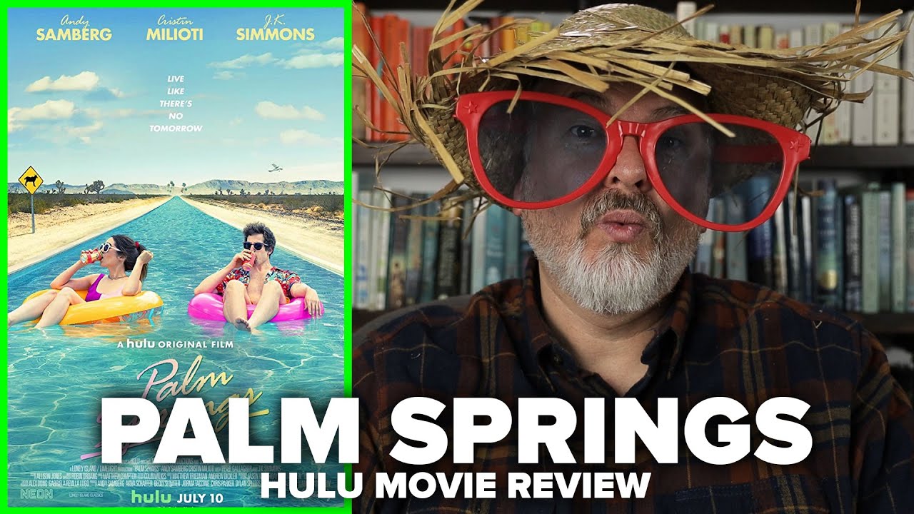 Palm Springs (2020) Hulu Movie Review