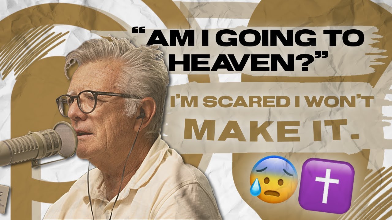 Am I Going To Heaven? I'm Scared I Won't Make It... | Pastors' Perspective Highlights