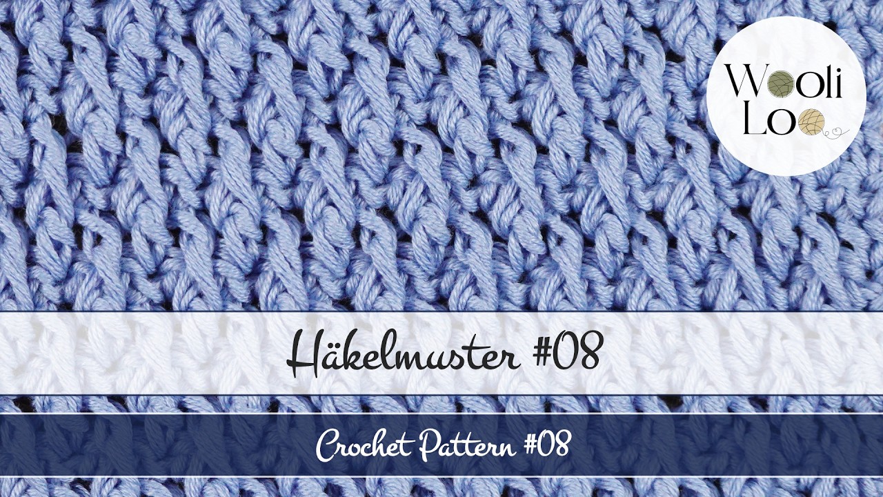 Häkelmuster #08: Alpinmuster einfach erklärt - Häkelanleitung | WooliLoo