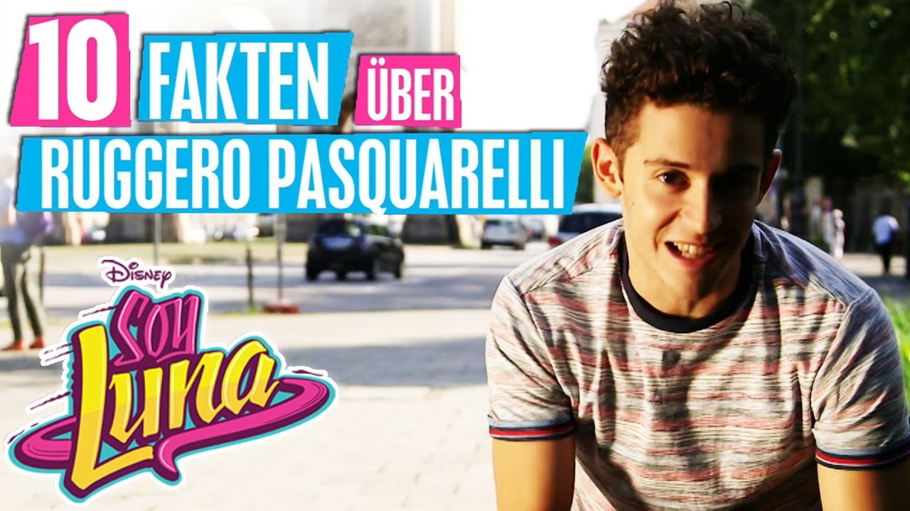 10 Facts über Ruggero Pasquarelli | Soy Luna